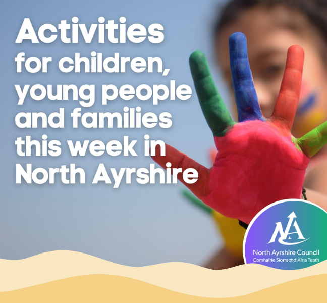 Thumbnail for activities for children young people and families this week in North Ayrshire
