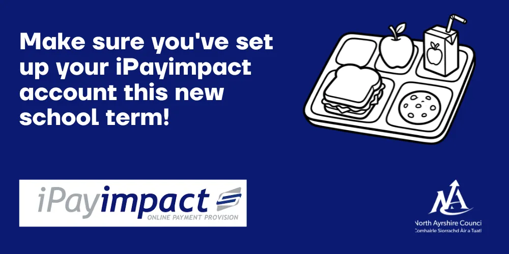 Lunch tray graphic with text that reads may sure you've set up your ipayimpact account this new school term