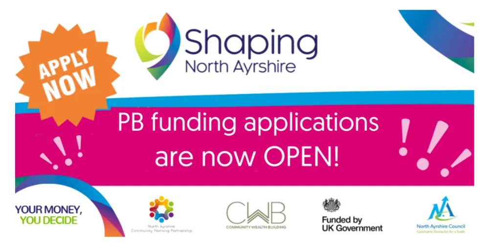 Poster for PB applications are open now Shaping North Ayrshire
